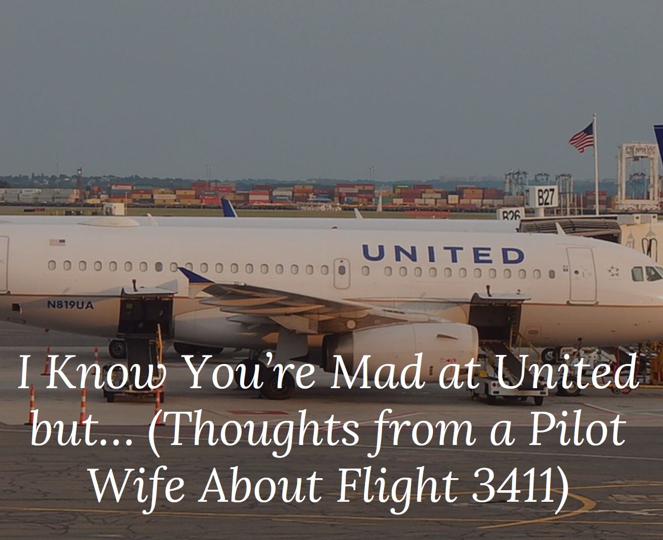 A Pilot's Wife Says What United's CEO Should Have ...