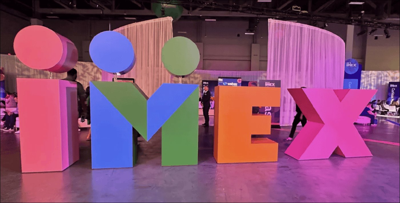 What I Learned About Events From IMEX America