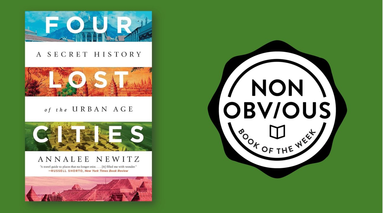 Four Lost Cities by Annalee Newitz