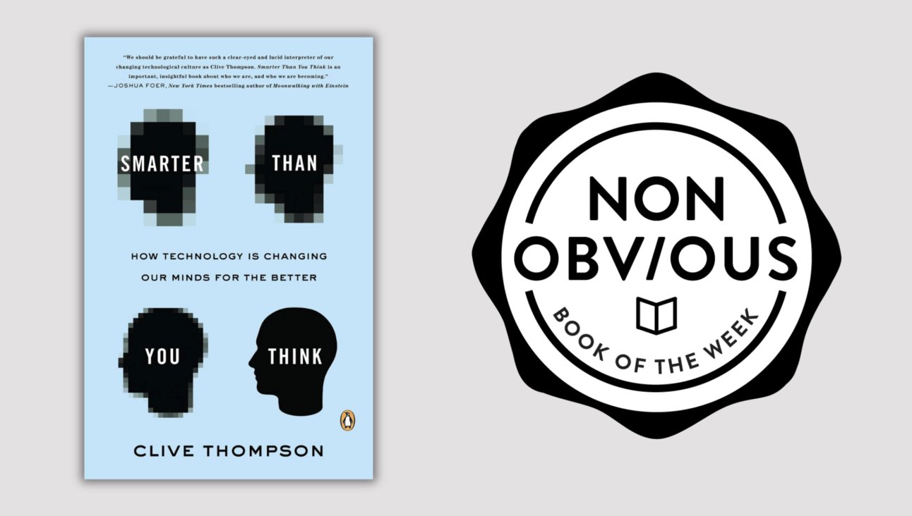 Smarter Than You Think by Clive Thompson