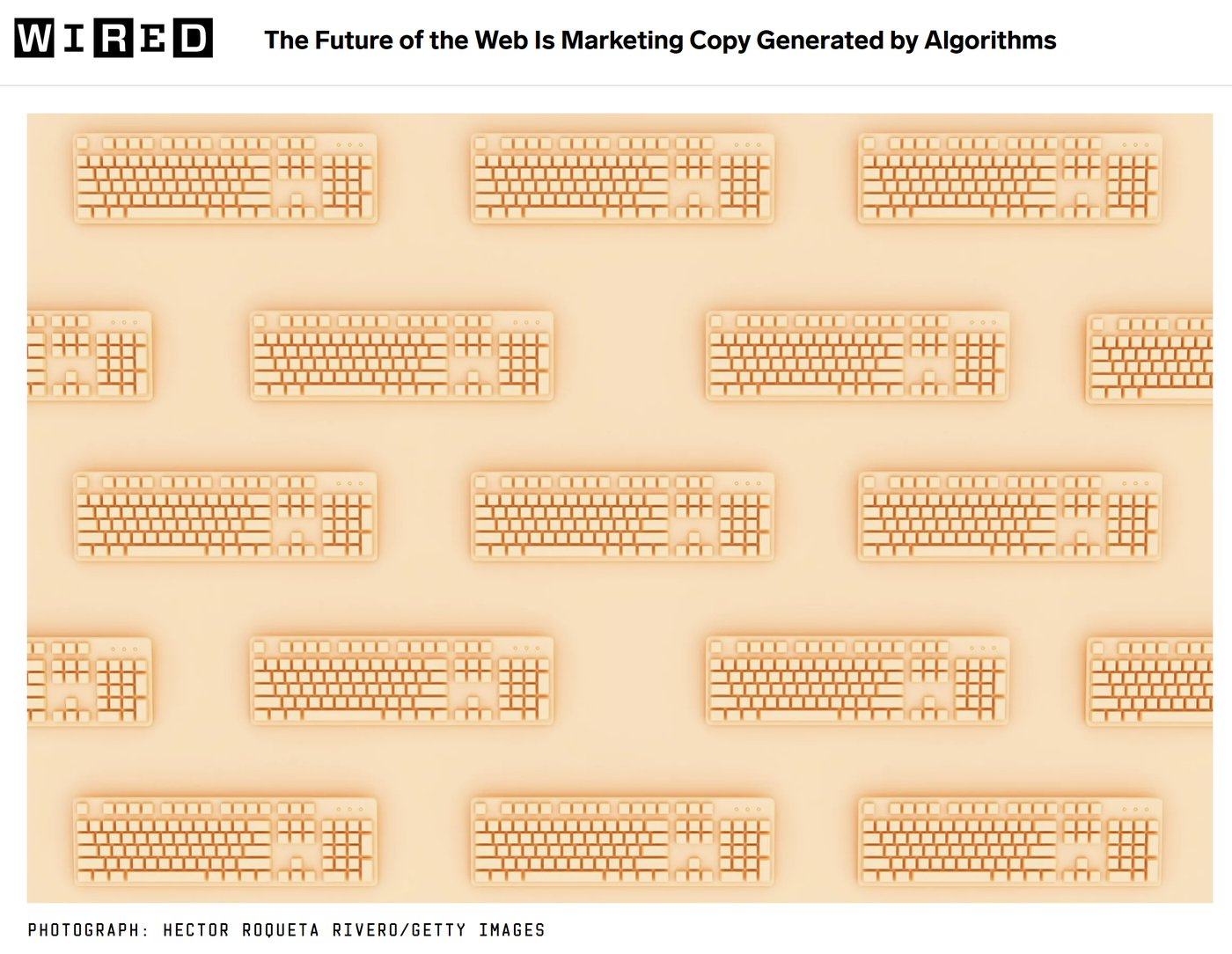 The Future of the Web is Marketing Copy Generated By Algorithms