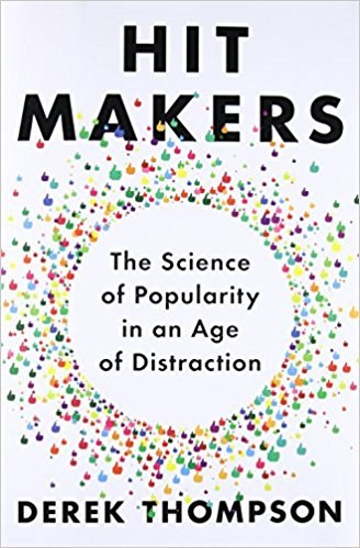 Hit Makers by Derek Thompson — book cover