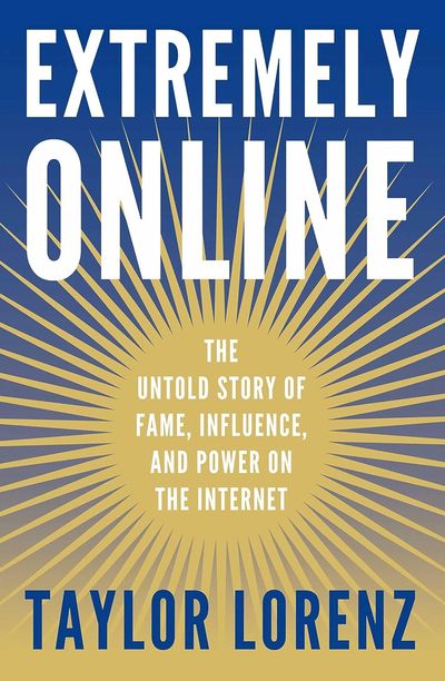 Extremely Online book cover